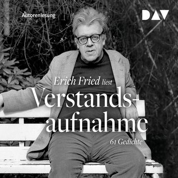Verstandsaufnahme. 61 Gedichte audiobook, Erich Fried