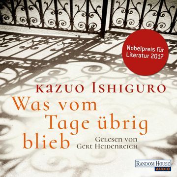 Was vom Tage übrig blieb audiobook, Kazuo Ishiguro