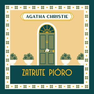 Zatrute pióro, Agatha Christie