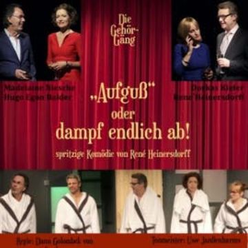 Aufguß audiobook, René Heinersdorff