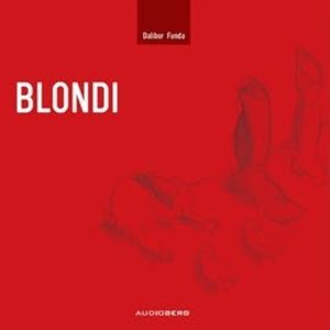Blondi, Dalibor Funda