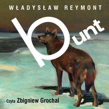Bunt audiobook, Władysław Stanisław Reymont