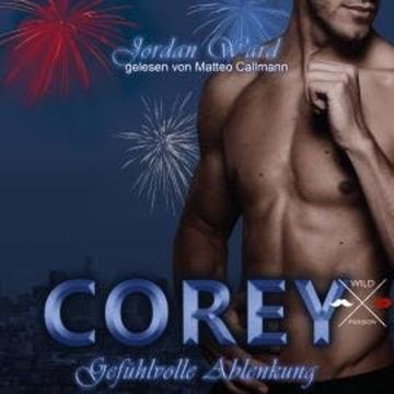 Corey - Secret Desire - Gefühlvolle Ablenkung, Band 2 (ungekürzt) audiobook, Jordan Ward