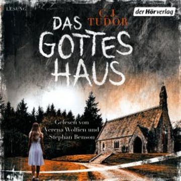 Das Gotteshaus audiobook, C.J. Tudor