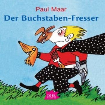 Der Buchstaben-Fresser audiobook, Paul Maar
