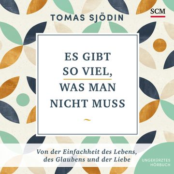 Es gibt so viel, was man nicht muss audiobook, Tomas Sjödin
