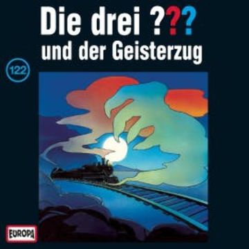 Folge 122: Die drei ??? und der Geisterzug audiobook, André Minninger