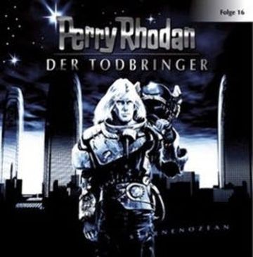 Der Todbringer (Perry Rhodan 16) audiobook, Perry Rhodan