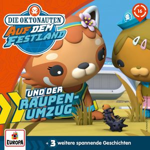Folge 16: Die Oktonauten und der Raupenumzug, Manja Condrus