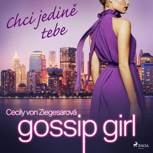 Gossip Girl 6: Chci jedině tebe, Cecily Von Ziegesarová
