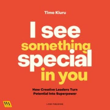 I See Something Special In You audiobook, Timo Kiuru
