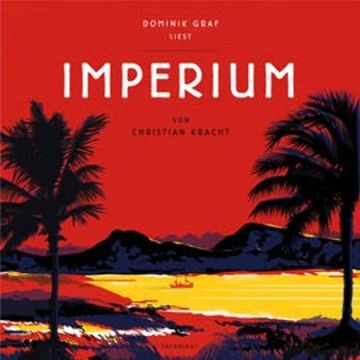 Imperium audiobook, Christian Kracht