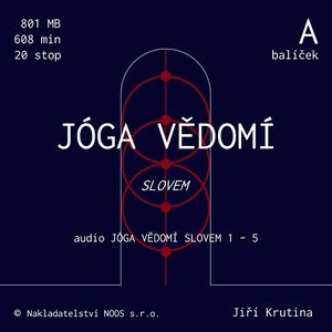 Jóga vědomí slovem – balíček A, Jiří Krutina