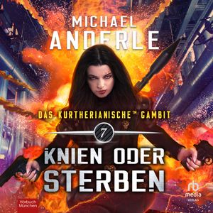 Knien oder Sterben, Michael Anderle