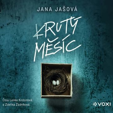 Krutý měsíc audiobook, Jana Jašová