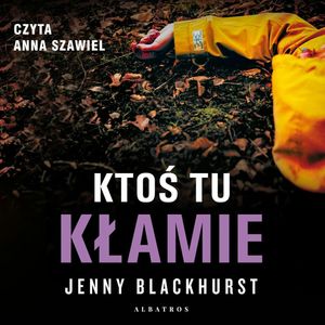 Ktoś tu kłamie, Jenny Blackhurst