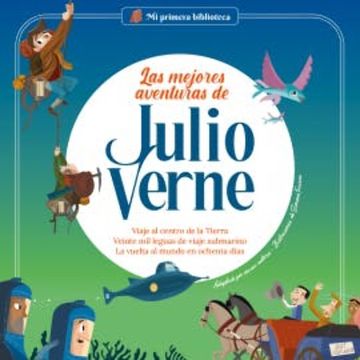 Las mejores aventuras de Julio Verne Vol 1 audiobook, Sergi Rodríguez