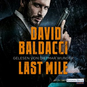 Last Mile (Die Memory-Man 2), David Baldacci