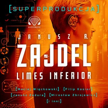 Limes inferior audiobook, Janusz A. Zajdel
