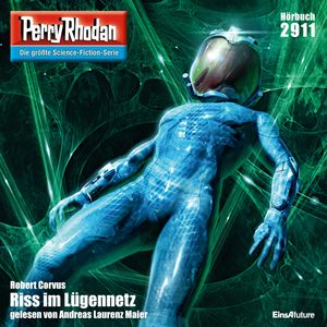 Perry Rhodan 2911: Riss im Lügennetz, Robert Corvus