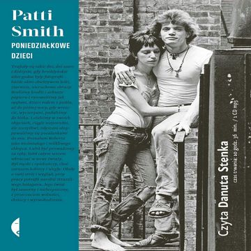 Poniedziałkowe dzieci audiobook, Patti Smith