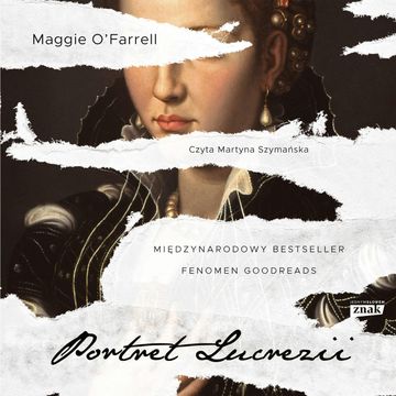 Portret Lucrezii audiobook, O'Farrell Maggie