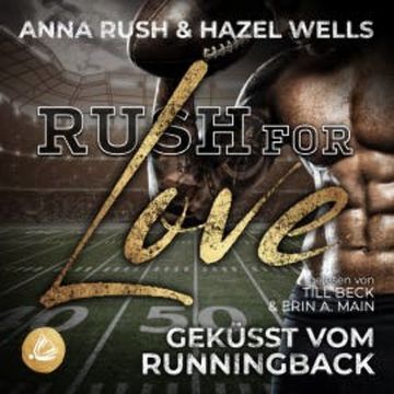 Rush for Love audiobook, Anna Rush