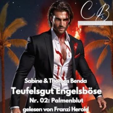 Teufelsgut und Engelsböse Nr. 02 audiobook, Thomas Benda