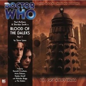The 8th Doctor Adventures, Series 1.1: Blood of the Daleks, Part 1, Steve Lyons