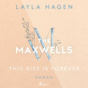 This Kiss is Forever, Layla Hagen