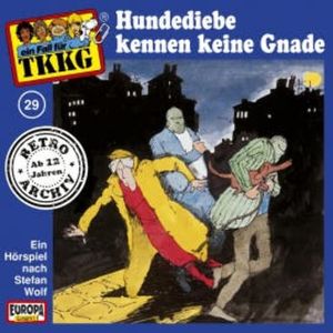 TKKG - Folge 29: Hundediebe kennen keine Gnade, H.G. Francis