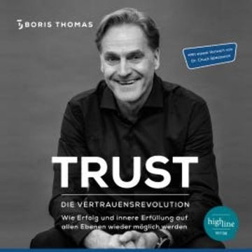 TRUST - Die Vertrauensrevolution audiobook, Boris Thomas