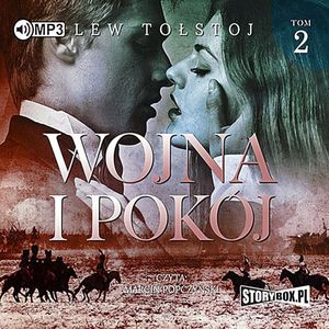 Wojna i pokój. Tom 2, Lew Tołstoj