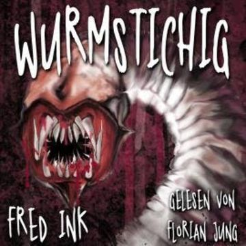 Wurmstichig (ungekürzt) audiobook, Fred Ink