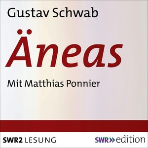Äneas, Gustav  Schwab