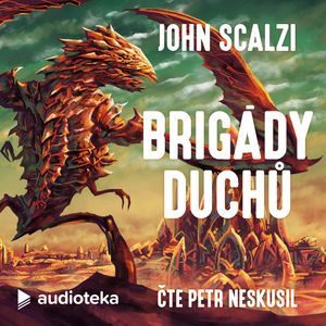Brigády duchů, John Scalzi