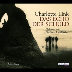 Das Echo der Schuld, Charlotte Link