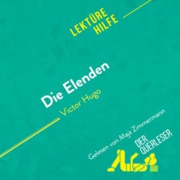 Die Elenden von Victor Hugo (Lektürehilfe) audiobook, Hadrien Seret
