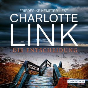 Die Entscheidung, Charlotte Link