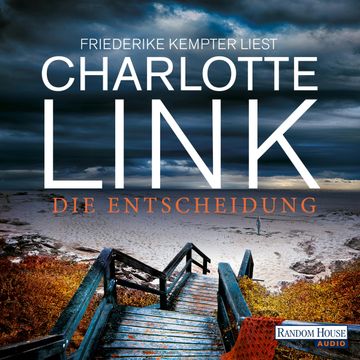 Die Entscheidung audiobook, Charlotte Link