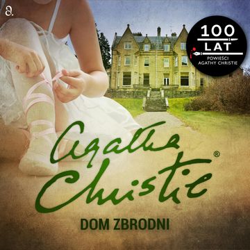 Dom zbrodni audiobook, Agatha Christie