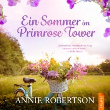Ein Sommer im Primrose Tower audiobook, Annie Robertson