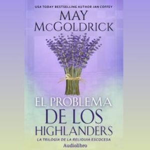 El Problema de los Highlanders, May McGoldrick