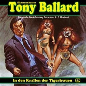 In den Krallen der Tigerfrauen (Tony Ballard 20), Tony Ballard