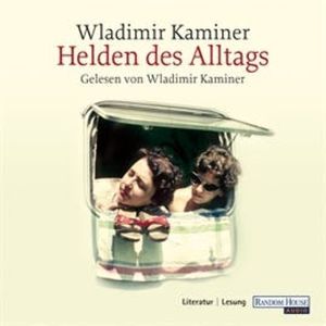 Helden des Alltags, Helmut Höge, Wladimir Kaminer