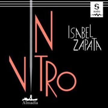 In vitro audiobook, Isabel Zapata