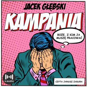 Kampania, Jacek Głębski