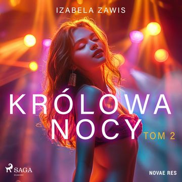 Królowa nocy. Tom 2, Izabela Zawis