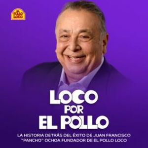 Loco por el pollo, Juan Francisco Ochoa