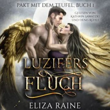 Luzifers Fluch - Dark Romance Hörbuch audiobook, Eliza Raine